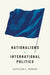 Nationalisms in International Politics by Kathleen Powers