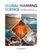 Global Warming Science: A Quantitative Introduction to Climate Change and Its Consequences by Eli Tziperman