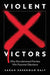 Violent Victors: Why Blood-Stained Parties Win Postwar Elections by Sarah Zukerman Daly