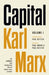 Capital: Critique of Political Economy, Volume 1 by Karl Marx, Paul Reitter, Paul Reitter