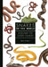 Snakes of the World: A Guide to Every Family by Mark O'Shea