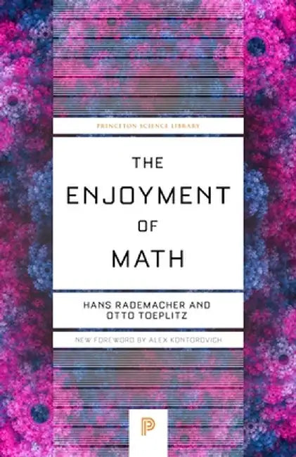 The Enjoyment of Math by Hans Rademacher