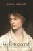 Wollstonecraft: Philosophy, Passion, and Politics by Sylvana Tomaselli