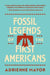Fossil Legends of the First Americans by Adrienne Mayor