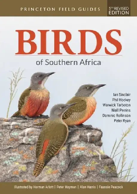 Birds of Southern Africa: Fifth Edition by Ian Sinclair