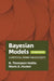 Bayesian Models: A Statistical Primer for Ecologists, 2nd Edition by N. Thompson Hobbs