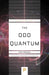 The Odd Quantum by Sam Treiman
