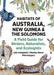 Habitats of Australia, New Guinea, and the Solomons: A Field Guide for Birders, Naturalists, and Ecologists by Iain Campbell, Charley Hesse, Phil Gregory
