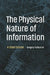 The Physical Nature of Information: A Short Course by Gregory Falkovich