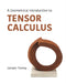A Geometrical Introduction to Tensor Calculus by Jeroen Tromp