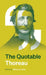The Quotable Thoreau by Jeffrey S. Cramer