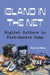 Island in the Net: Digital Culture in Post-Castro Cuba by Steffen Köhn