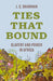 Ties That Bound: Slavery and Power in Africa by J. C. Sharman