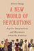 A New World of Revolutions: Popular Imaginations and Movements Across the Americas by Arturo Chang