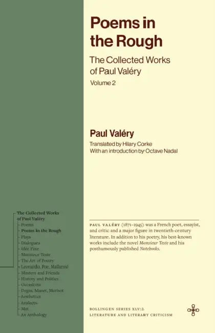 Poems in the Rough: The Collected Works of Paul Valéry, Volume 2 by Paul Valéry, Hilary Corke, Octave Nadal
