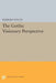 The Gothic Visionary Perspective by Barbara Nolan