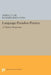 Language-Paradox-Poetics: A Chinese Perspective by James J. y. Liu, Richard John Lynn