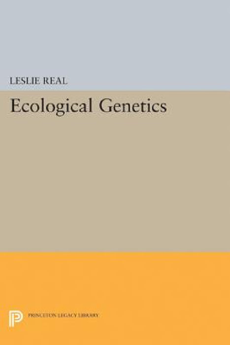 Ecological Genetics by Leslie Real