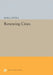 Renewing Cities by Ross J. Gittell