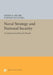 Naval Strategy and National Security: An International Security Reader by Steven E. Miller, Stephen Van Evera