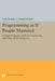 Programming as If People Mattered: Friendly Programs, Software Engineering, and Other Noble Delusions by Nathaniel S. Borenstein