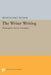 The Writer Writing: Philosophic Acts in Literature by Francis-Noël Thomas