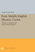 Four Middle English Mystery Cycles: Textual, Contextual, and Critical Interpretations by Martin Stevens
