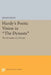 Hardy's Poetic Vision in the Dynasts: The Diorama of a Dream by Susan Dean
