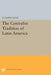 The Centralist Tradition of Latin America by Claudio Veliz