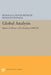 Global Analysis: Papers in Honor of K. Kodaira by Donald Clayton Spencer, Shokichi Iyanaga
