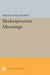 Shakespearean Meanings by Sigurd Burckhardt
