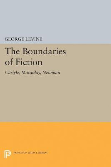 Boundaries of Fiction by George Levine