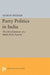 Party Politics in India by Myron Weiner
