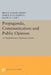 Propaganda, Communication and Public Opinion by Bruce Lannes Smith, Harold D. Lasswell