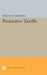 Protective Tariffs by Frank Dunstone Graham