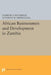 African Businessmen and Development in Zambia by Andrew A. Beveridge, Anthony R. Oberschall