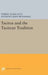 Tacitus and the Tacitean Tradition by Torrey James Luce, Anthony John Woodman
