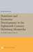Nutrition and Economic Development in the Eighteenth-Century Habsburg Monarchy: An Anthropometric History by John Komlos