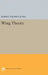 Wing Theory by Robert Thomas Jones