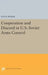 Cooperation and Discord in U.S.-Soviet Arms Control by Steve Weber