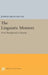 The Linguistic Moment: From Wordsworth to Stevens by Joseph Hillis Miller
