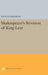 Shakespeare's Revision of King Lear by Steven Urkowitz