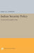 Indian Security Policy: Foreword by Joseph S. Nye by Raju G. C. Thomas
