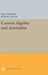 Current Algebra and Anomalies by Sam Treiman, Roman Jackiw