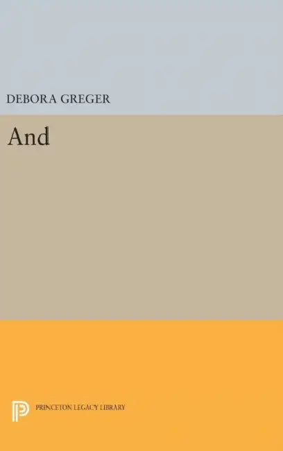 And by Debora Greger