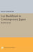 Lay Buddhism in Contemporary Japan: Reiyukai Kyodan by Helen Hardacre
