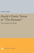 Hardy's Poetic Vision in the Dynasts: The Diorama of a Dream by Susan Dean
