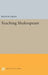 Teaching Shakespeare by Walter E. Edens