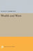 Wealth and Want by Stanley Lebergott