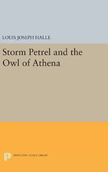 Storm Petrel and the Owl of Athena by Louis Joseph Halle